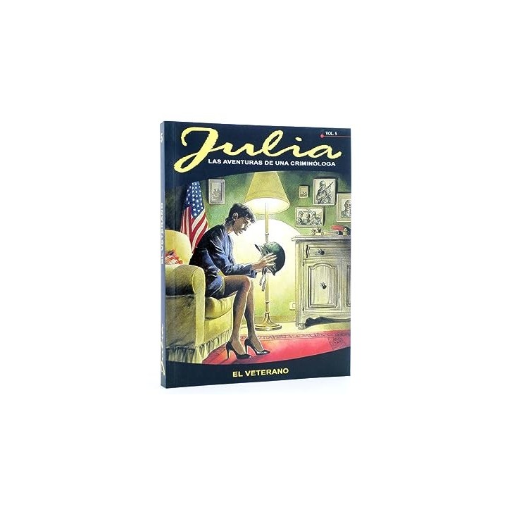 Julia Las Aventuras de una Criminologa. Volumen 5. El Veterano